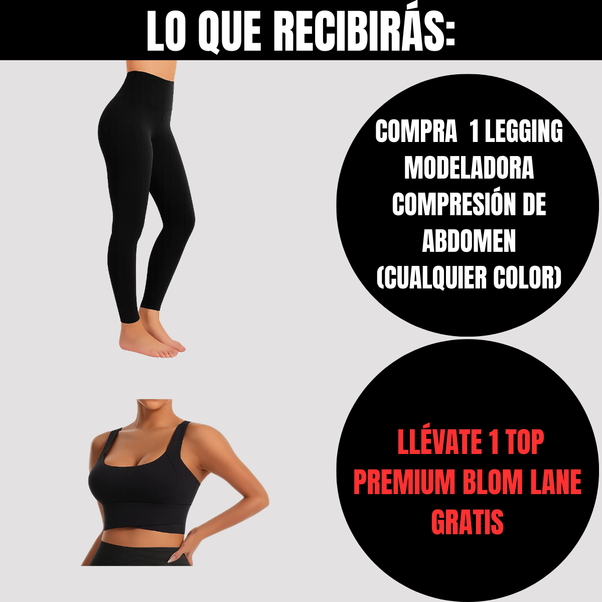 Compra 1 legging moldeador y llévate 1 top deportivo negro BlomLane™ exclusivo
